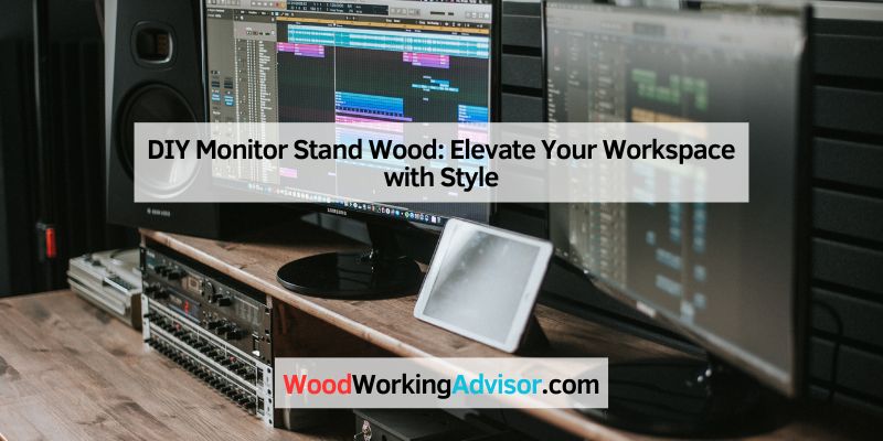 DIY Monitor Stand Wood