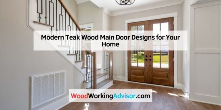 Modern Teak Wood Main Door Designs for Your Home