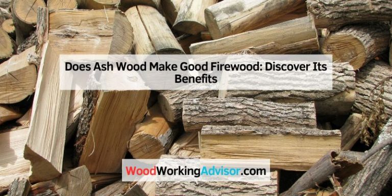 Does Ash Wood Make Good Firewood