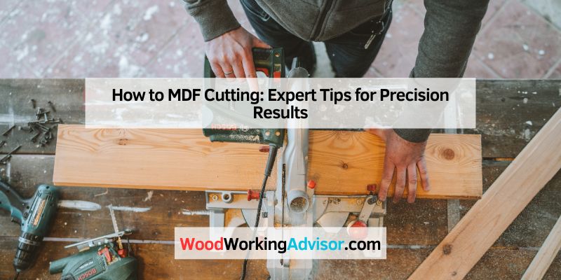 How to MDF Cutting