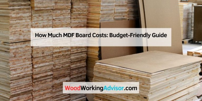 How Much MDF Board Costs