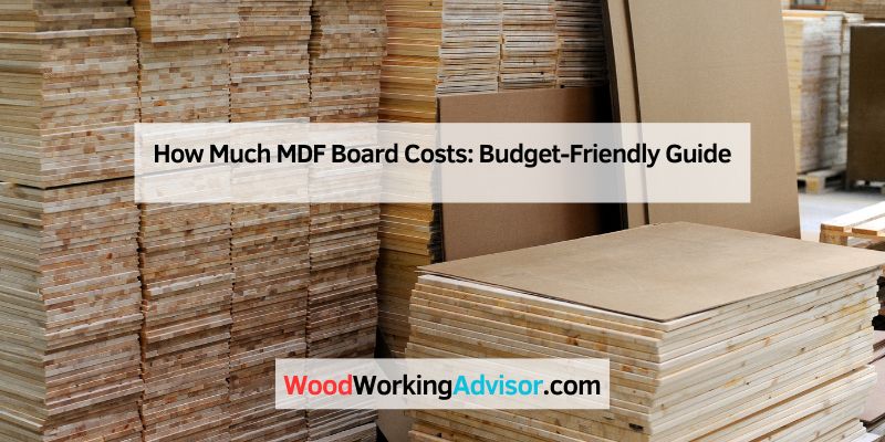 How Much MDF Board Costs