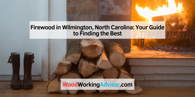 Firewood in Wilmington, North Carolina