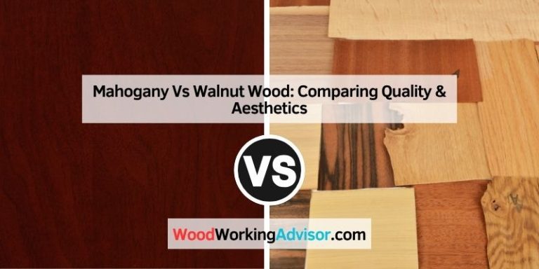 Mahogany Vs Walnut Wood