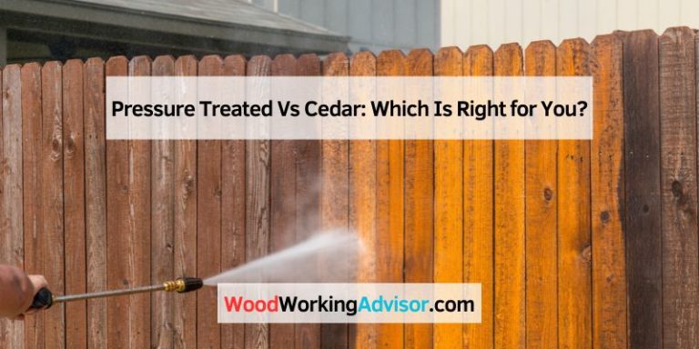 Pressure Treated Vs Cedar