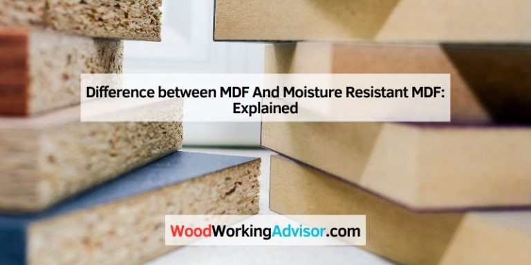 Difference between MDF And Moisture Resistant MDF