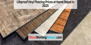 Lifeproof Vinyl Flooring Prices at Home Depot in 2026: Your Guide to Durable, Budget-Friendly Floors