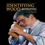 Identifying Wood: Accurate Results with Simple Tools (R. Bruce Hoadley)