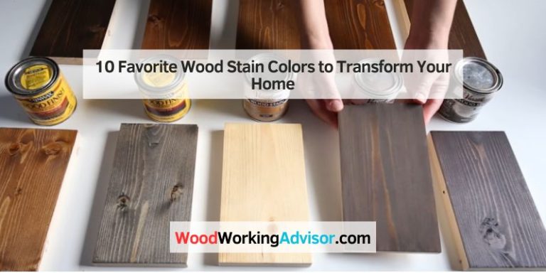 10 Favorite Wood Stain Colors to Transform Your Home