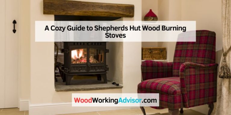 A Cozy Guide to Shepherds Hut Wood Burning Stoves
