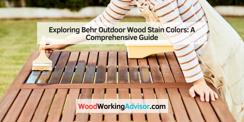 Exploring Behr Outdoor Wood Stain Colors