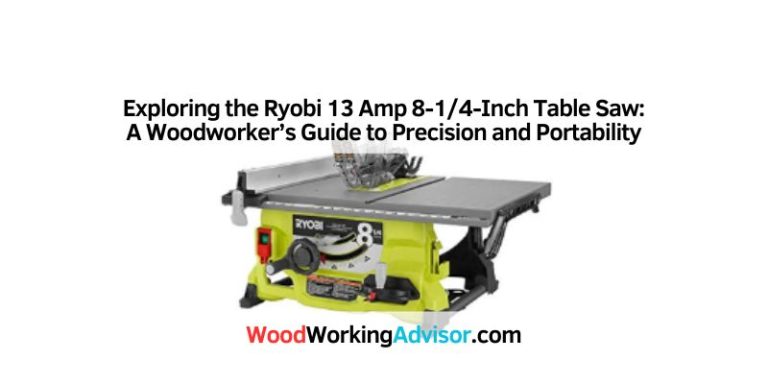 Exploring the Ryobi 13 Amp 8-1/4-Inch Table Saw