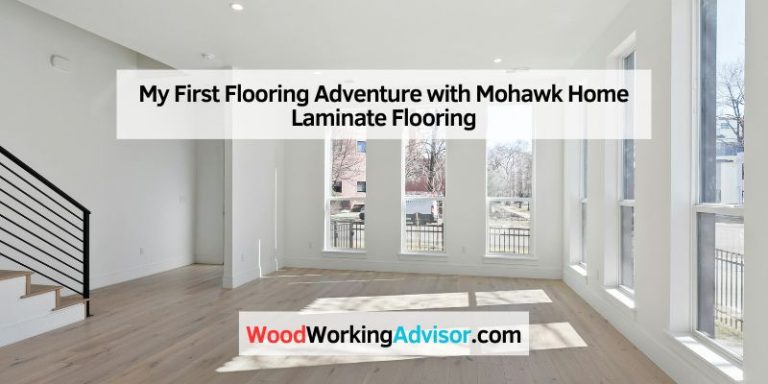 My First Flooring Adventure with Mohawk Home Laminate Flooring