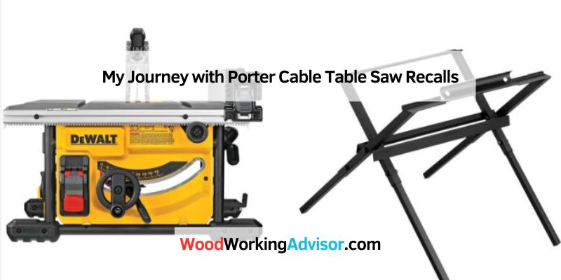My Journey with Porter Cable Table Saw Recalls