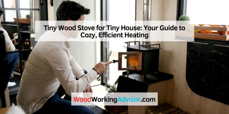 Tiny Wood Stove for Tiny House