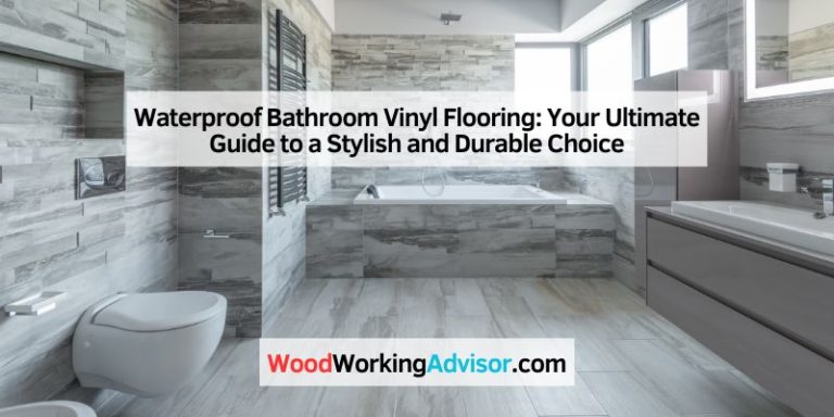 Waterproof Bathroom Vinyl Flooring