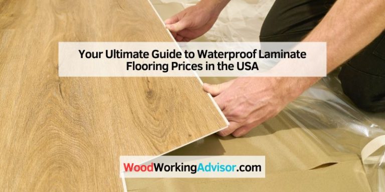 Your Ultimate Guide to Waterproof Laminate Flooring Prices in the USA
