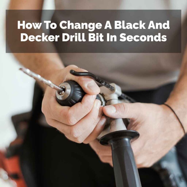 How To Change A Black And Decker Drill Bit In Seconds