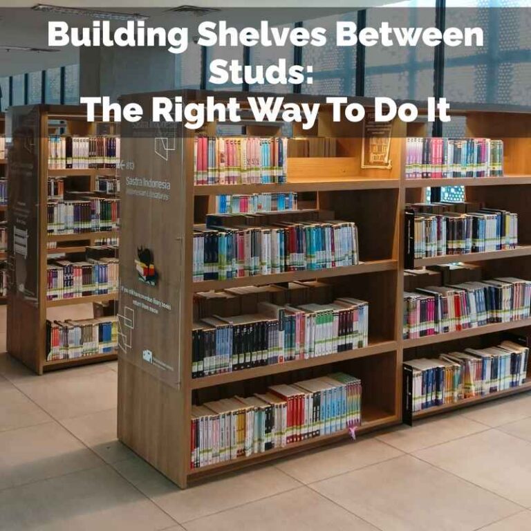 Building Shelves Between Studs