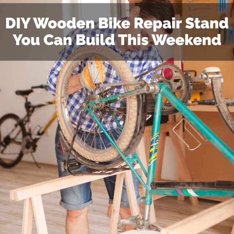 DIY Wooden Bike Repair Stand You Can Build This Weekend