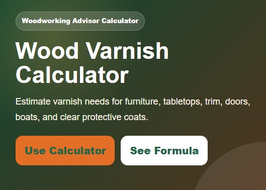 Wood Varnish Calculator