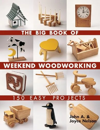 The Big Book of Weekend Woodworking The Big Book of Weekend Woodworking cover showing 150 easy project photos