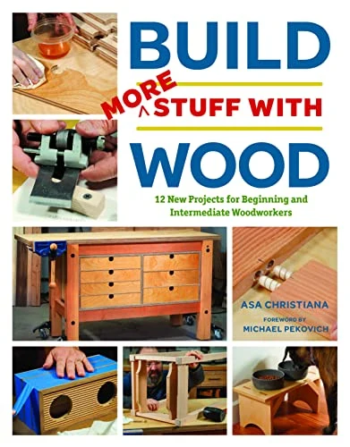 Build More Stuff with Wood Build More Stuff with Wood book cover, 12 intermediate woodworking projects