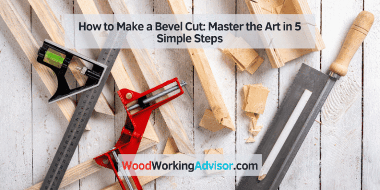 Bevel Cut: What It Is, Common Angles & How to Make One