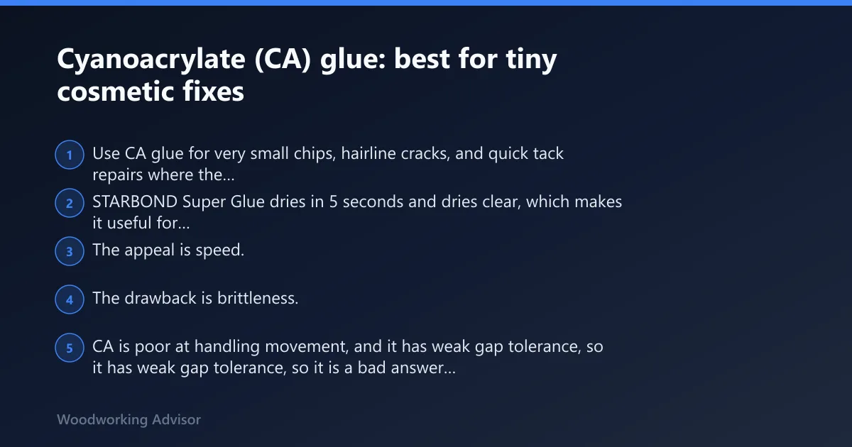 Steps: Cyanoacrylate (CA) glue: best for tiny cosmetic fixes