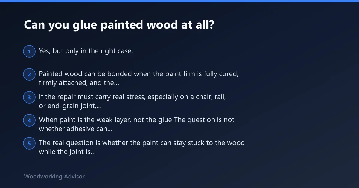 Steps: Can you glue painted wood at all?