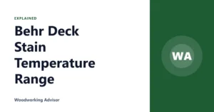 Behr Deck Stain Temperature Range