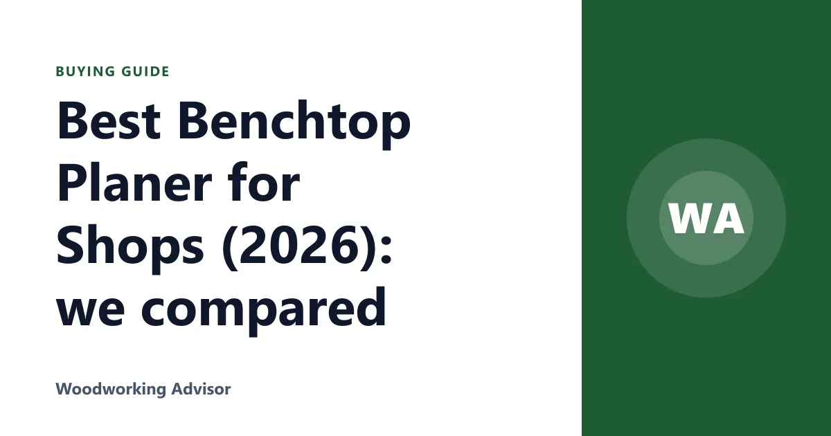 Best Benchtop Planer for Shops (2026): we compared
