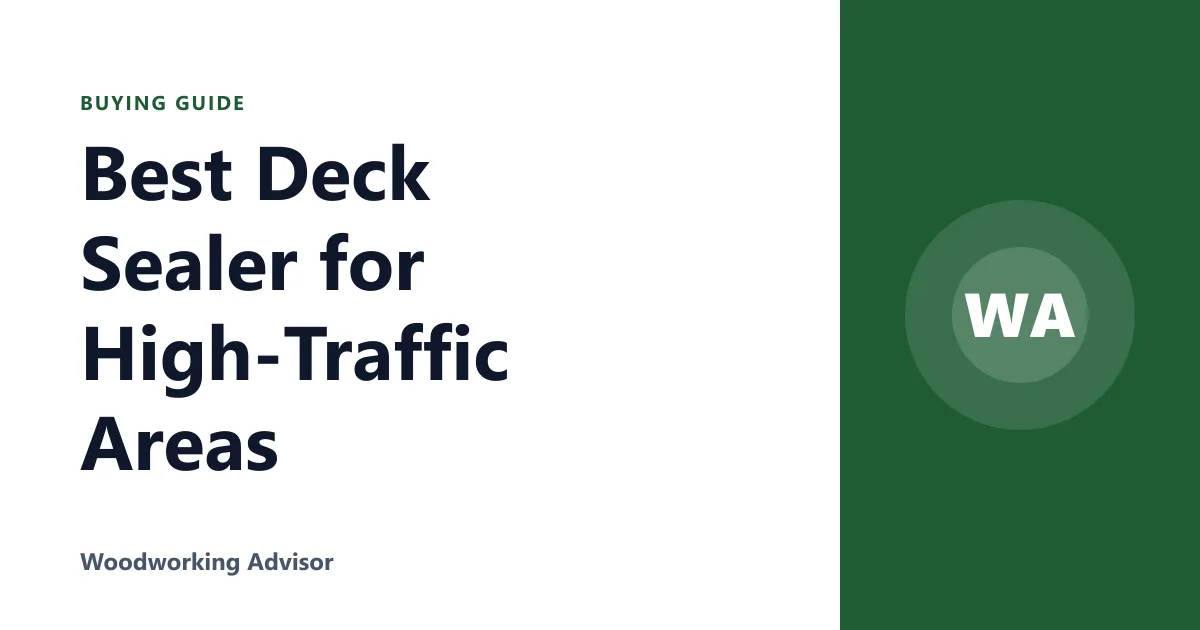 Best Deck Sealer for High-Traffic Areas