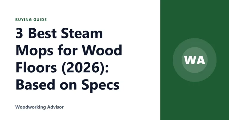 3 Best Steam Mops for Wood Floors (2026): Based on Specs