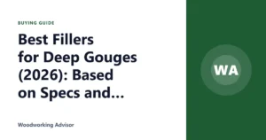 Best Fillers for Deep Gouges (2026): Based on Specs and Reviews