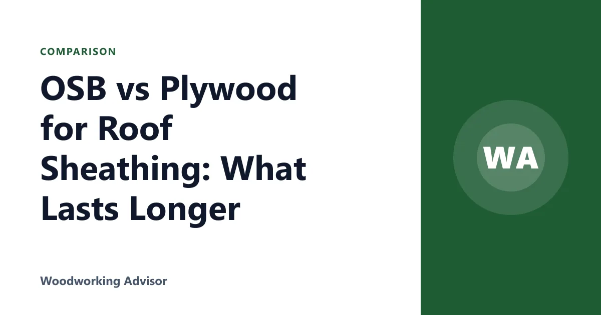 OSB vs Plywood for Roof Sheathing: What Lasts Longer