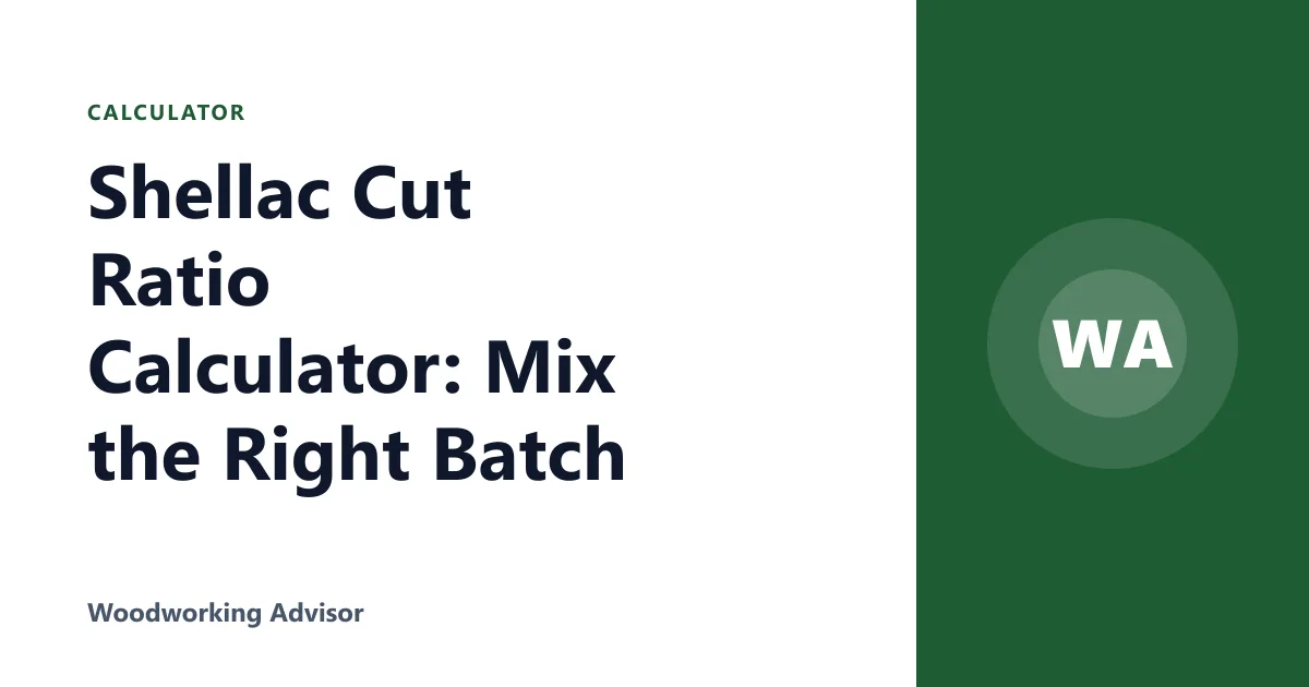 Shellac Cut Ratio Calculator: Mix the Right Batch