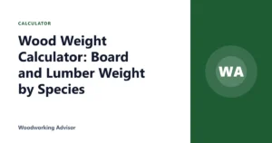 Wood Weight Calculator: Board and Lumber Weight by Species